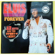ELVIS Elvis Forever (32 Hits And The Story Of A King) (RCA International – PJL 2-8024)  Germany 1974 gatefold compilation 2LP-set